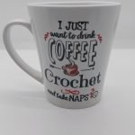 "I just want to drink Coffee, Crochet and take Naps"